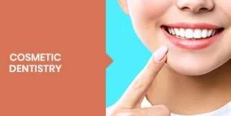 Cosmetic dentistry